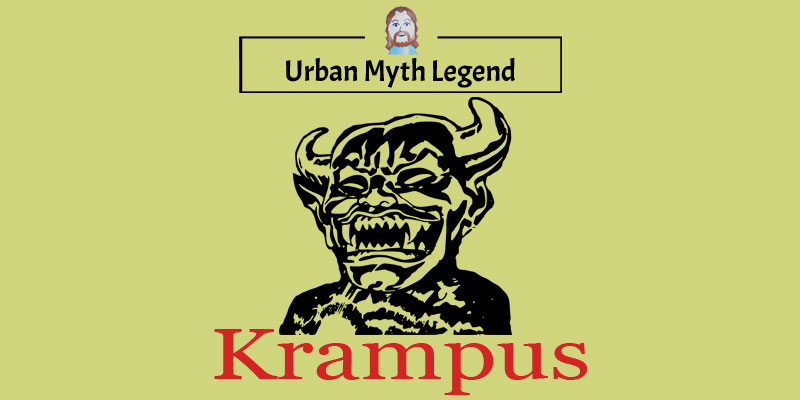 Krampus Urban Myth Legend